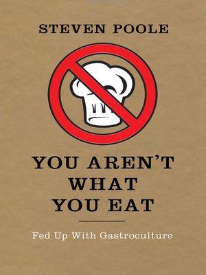 cover image of You Aren't What You Eat